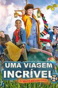 Imagem do Filme Uma Viagem Incrível: O Mistério do Ovo