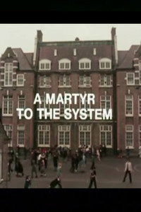 A Martyr to the System (1976) poster