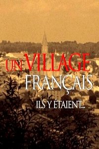 Poster de Un village français ils y étaient...