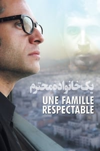 A Respectable Family - 2012