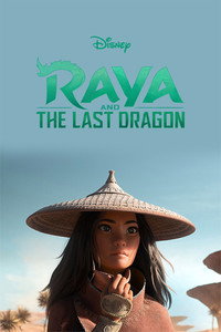 Постер мультфильма «Райя и последний дракон (2021)» — (67 из 107)