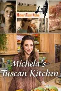 tv show poster Michela%27s+Tuscan+Kitchen 2016