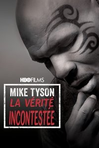 Poster de Mike Tyson: La vérité incontestée