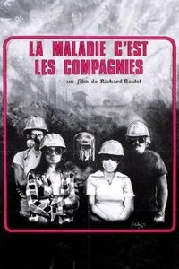 Imagem do Filme La maladie, c’est les compagnies