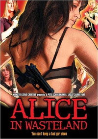 Постер фильма «Alice in Wasteland (2006)» — (1 из 2)