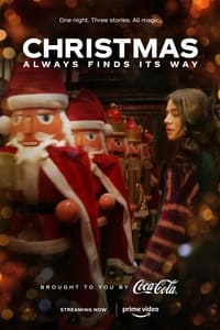 tv show poster Christmas+Always+Finds+Its+Way 2022