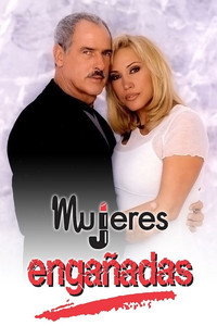 Постер сериала «Обманутые женщины (1999-2000)» — (2 из 3)