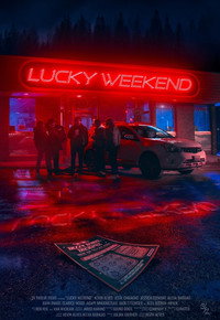 Lucky Weekend