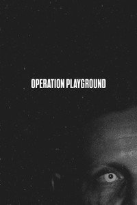 Operation Playground: Zero