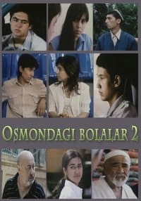 Osmondagi bolalar 2 (2003)