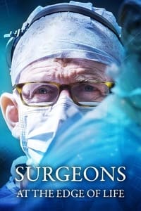 copertina serie tv Surgeons%3A+At+the+Edge+of+Life 2018