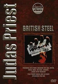 Classic Albums: Judas Priest - British Steel (2001)