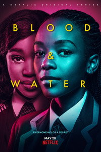 Постер сериала «Кровь и вода (2020)» — (5 из 33)