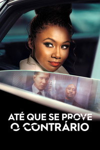 Até que se Prove o Contrário S01E09