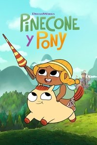 Poster de Pinecone y Pony
