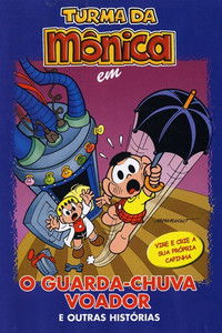Turma da Mônica: O Guarda-Chuva Voador e Outras Histórias