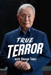 Poster de True Terror with George Takei