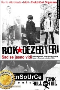 Rok Dezerteri: Sad se jasno vidi (1990)