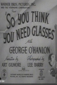 So You Think You Need Glasses (1942) poster