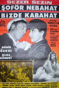 Постер фильма «Soför Nebahat bizde kabahat (1965)» — (3 из 3)