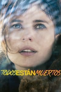 Todos están muertos (2014)