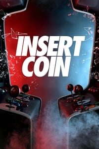 Insert Coin (2020)