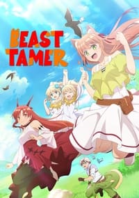 tv show poster Beast+Tamer 2022