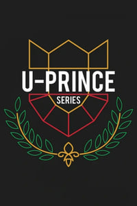 U-Prince The Series - 2016