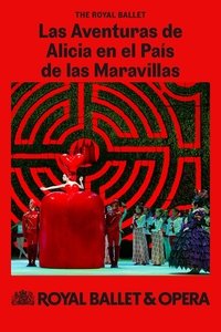Poster de Alice's Adventures in Wonderland (The Royal Ballet at the Royal Opera House)