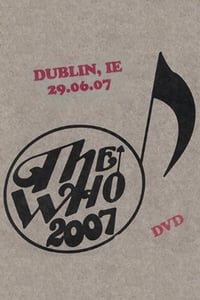 The Who: Dublin 6/29/2007 (2007)