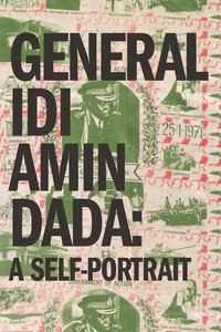 Постер фильма «Генерал Иди Амин Дада: Автопортрет (1974)» — (11 из 13)