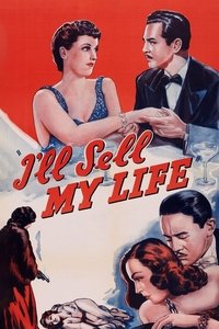 Poster de I'll Sell My Life