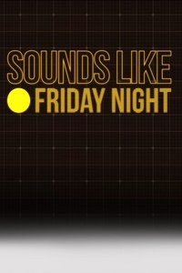 Poster de Sounds Like Friday Night