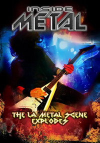 Inside Metal: The L.A. Metal Scene Explodes! [L]