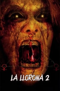 La llorona 2 (2007)