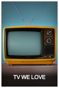 TV We Love