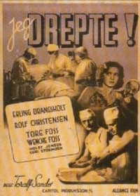 Jeg drepte! (1942)