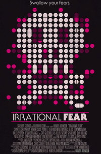 Постер фильма «Irrational Fear (2017)» — (1 из 3)