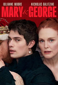 Постер сериала «Мэри и Джордж (2024)» — (10 из 33)
