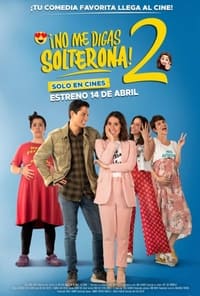 Poster de No me digas solterona 2