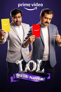 Постер к сериалу LOL: Enga Siri Paappom (2021)