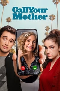 tv show poster Call+Your+Mother 2021