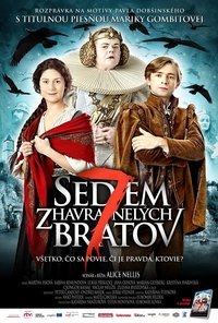 Sedem zhavranelých bratov (2015)