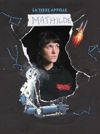 La Terre Appelle Mathilde (2024)