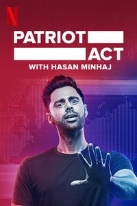 Постер сериала «Патриотический Акт с Хасаном Минхаджем (2018 - 2020)» — (4 из 17)