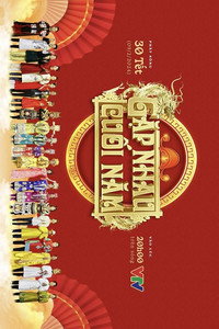 Gặp nhau cuối năm - Tết Giáp Thìn: Táo Quân 2024 Episode Guide