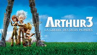 Arthur 3: La Guerre des Deux Mondes