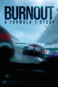 Poster de Burnout: A Formula 1 Story