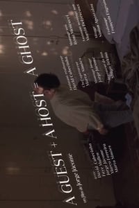 A Guest + a Host = a Ghost (2015)