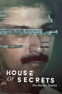 Постер сериала «Дом тайн: Смерть семьи в Бурари (2021)» — (1 из 3)